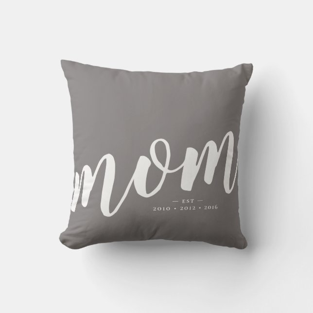 Gris | Simple Typographie Maman EST. Coussin décor (Recto)