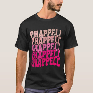 Groovy Chappell Prénom D Chappell T-Shirts Mème