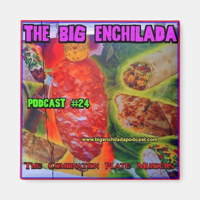 Gros aimant de réfrigérateur Enchilada (Devant)
