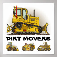 Gros bouteurs Bulldozer Dirt Movers Poster
