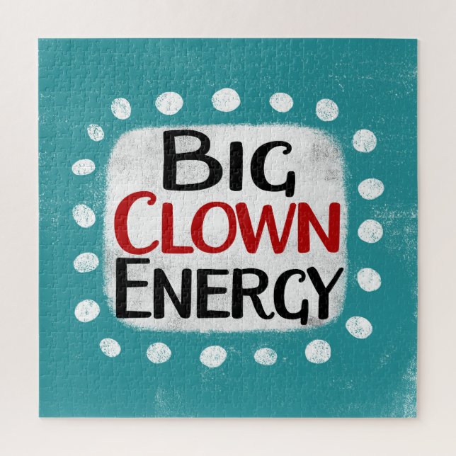 Gros Clown Energy Jigsaw Puzzle Puzzle (Vertical)