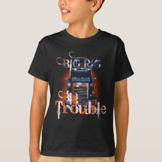 Gros Problème ! T-shirt camionneur