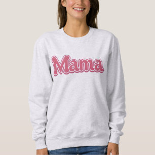 Gros Sweatshirt rose MAMA, maman Life Jumper