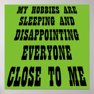 Grosse déception Drôle Poster Signe