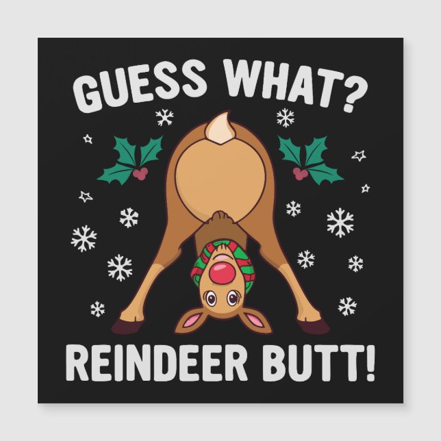 Guess What Reindeer Butt Christmas Joke (Devant)