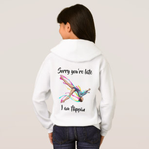 Gymnaste Sweat à capuche – “Désolé, vous êtes en r