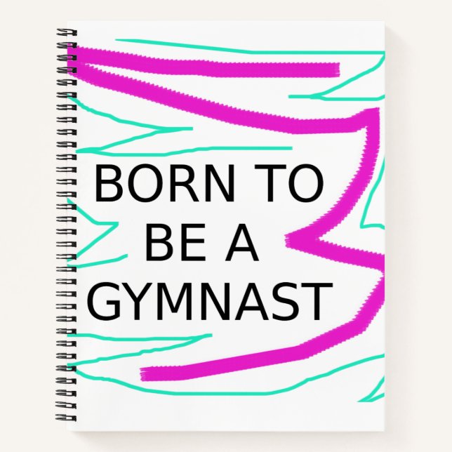 Gymnastique "Né pour être un Gymnaste" Carnet Spir (Devant)