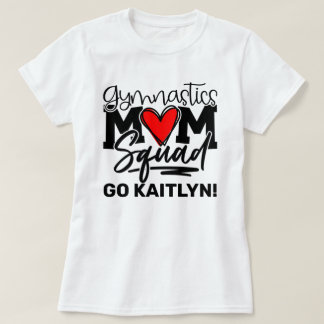 Gymnastique personnalisée Maman Squad T-shirt