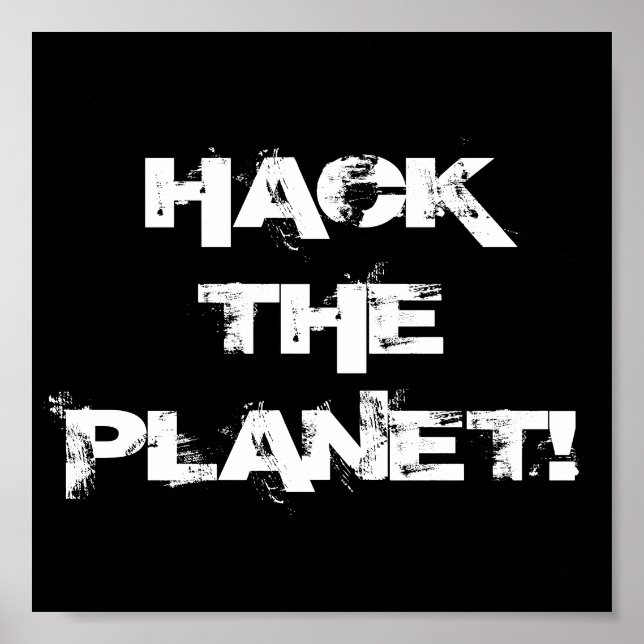 Hack the Planet poster (Devant)