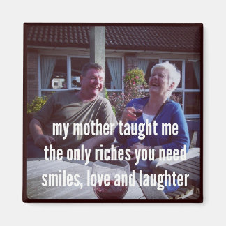 Haiku Fridge Magnet - Ma Mère M'A Appris