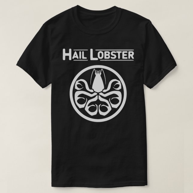 Hail Lobster Text White Peterson Classic TShirt