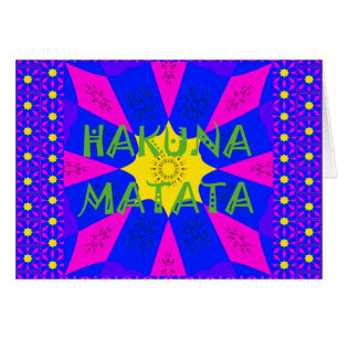Hakuna Matata Beautiful Amazing Design Colors
