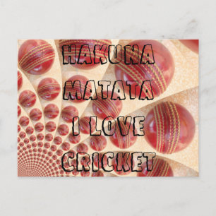 Hakuna Matata J'aime le Cricket carte postale