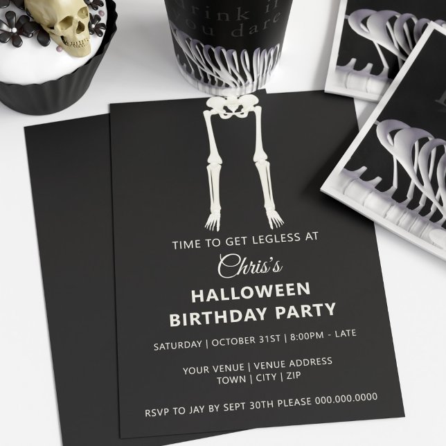 Halloween Anniversaire Skeleton Party Invitation (Happy Halloween Birthday! Time to get legless. Add your party details and have a spooktacular time)