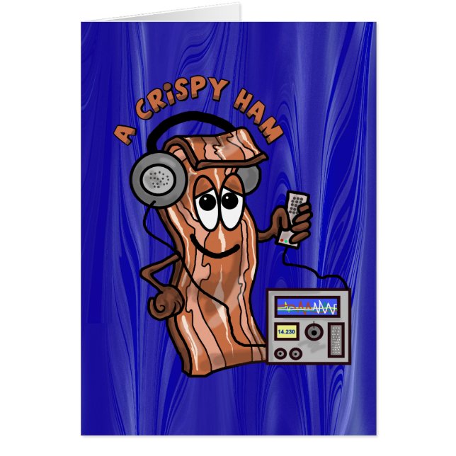 Ham Radio Bacon Opérateur Funny Greeting Card (Devant)