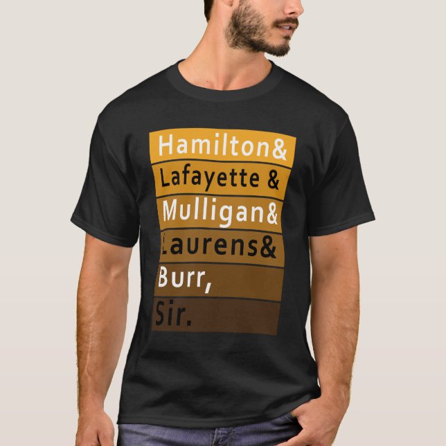 Hamilton Laurens Lafayette_ Mulligan Bur T-Shirt (Devant)