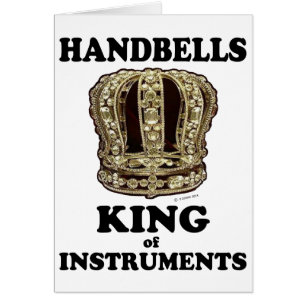 Handbell King of Instruments