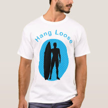 Hang Loose Hawaiian T-shirt