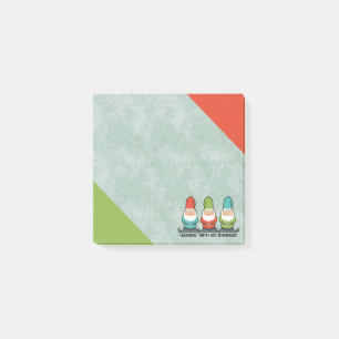 Hanging with My Gnomies Cute Post-it Notes