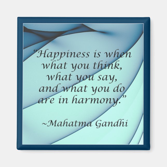 Happiness Harmony Gandhi Citation Magnet (Devant)