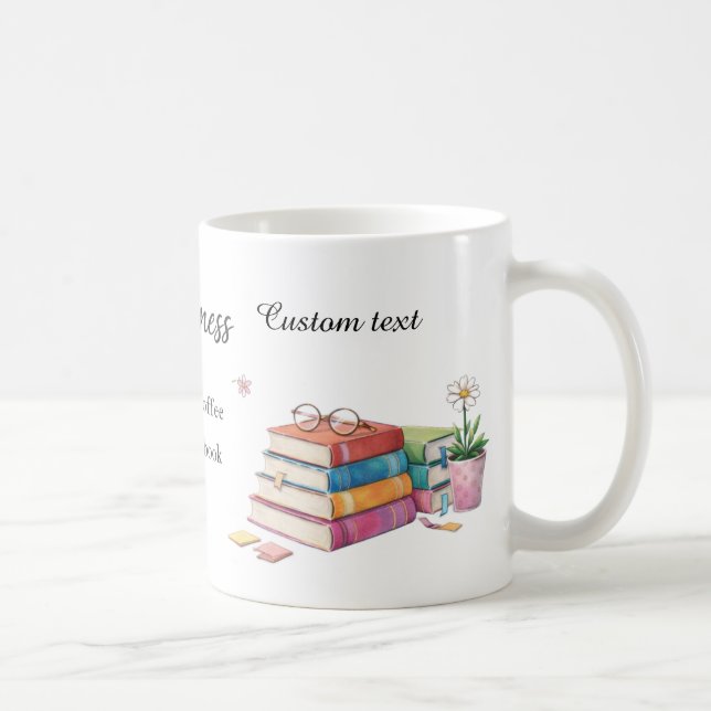 Happiness Is a Cup of Coffee & a Good Book Mug  (Droite)