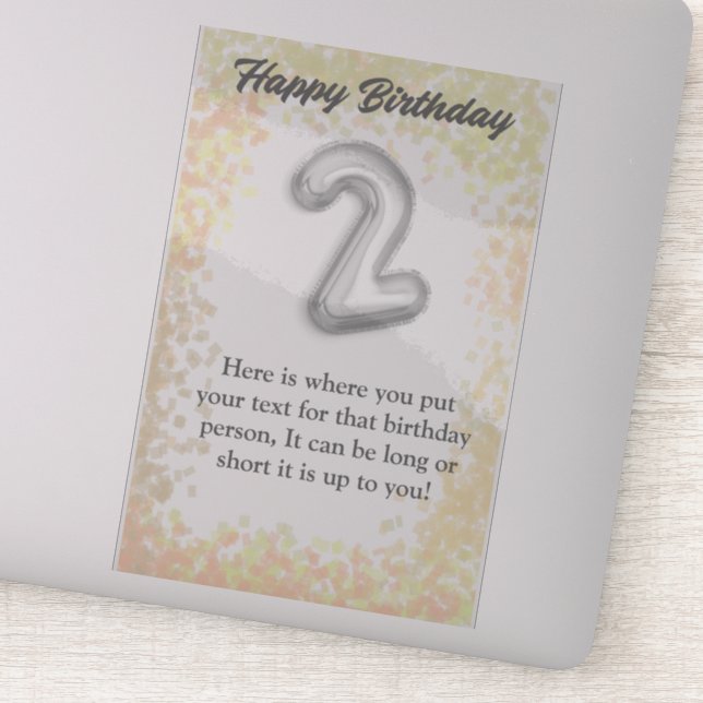 Happy birthday 2 year old sticker (Détail)