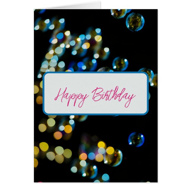 Happy Birthday Bubbles Custom Text Greeting Card (Devant)