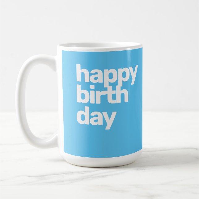 happy Birthday cadeau tasse cadeau minimaliste mod (Gauche)