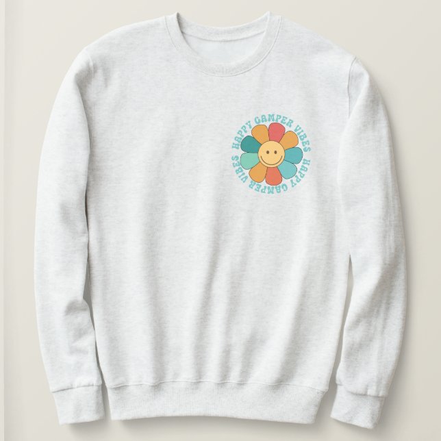 Happy Camper Vibes Sweatshirt (Design devant)