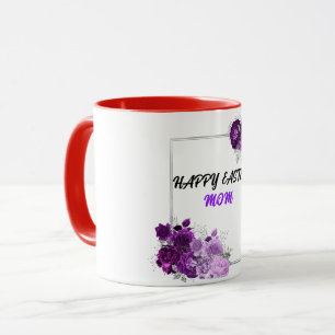 "HAPPY EASTER MOM" DEUX TONNES MUG