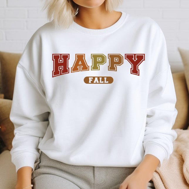 Happy Fall tendance Automne Varsity Sweatshirt (Créateur téléchargé)