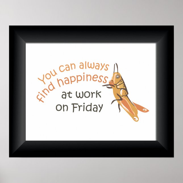Happy Friday at Work Poster Imprimer (Devant)