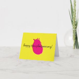 Happy Heart Transplantaversary Script Carte pour n