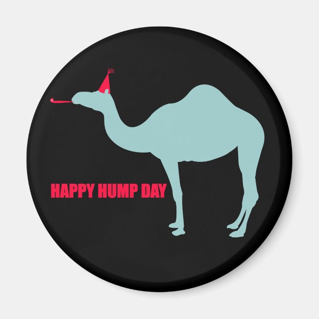 Happy Hump Day Camel Magnet (Devant)