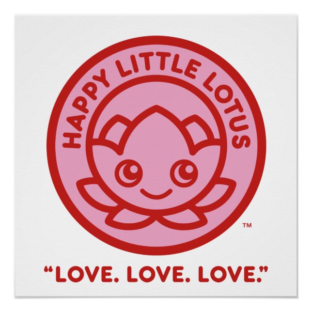 Happy Little Lotus Love Poster (Devant)