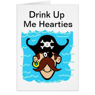 Happy Pirate "Drink Up" Card