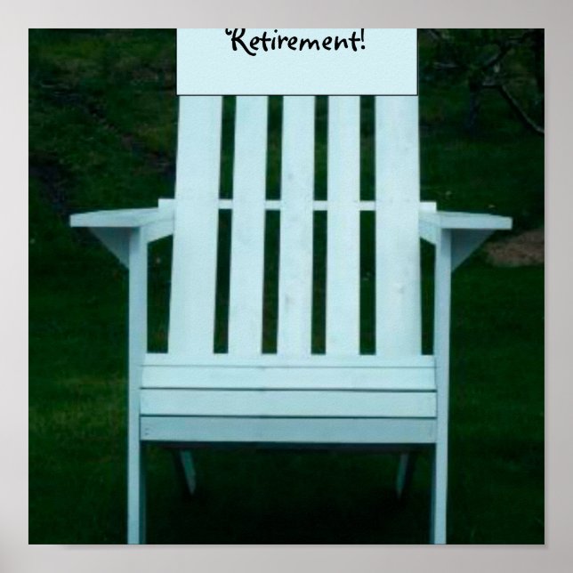 Happy Retirement Chair Poster (Devant)