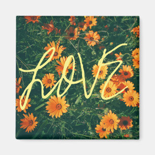 Happy Vibes Love Orange Flowers Magnet