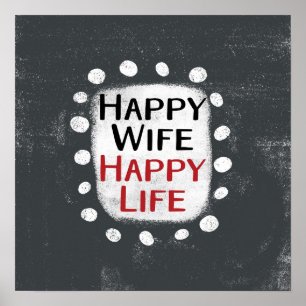 Happy Wife Happy Life Poster Wall Art