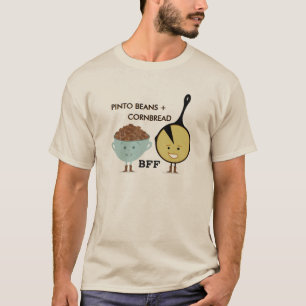 Haricots de Pinto + T-shirt drôle du pain de maï