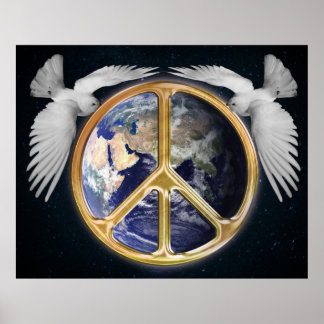 Harmony World Peace Globe World Earth Dove Poster
