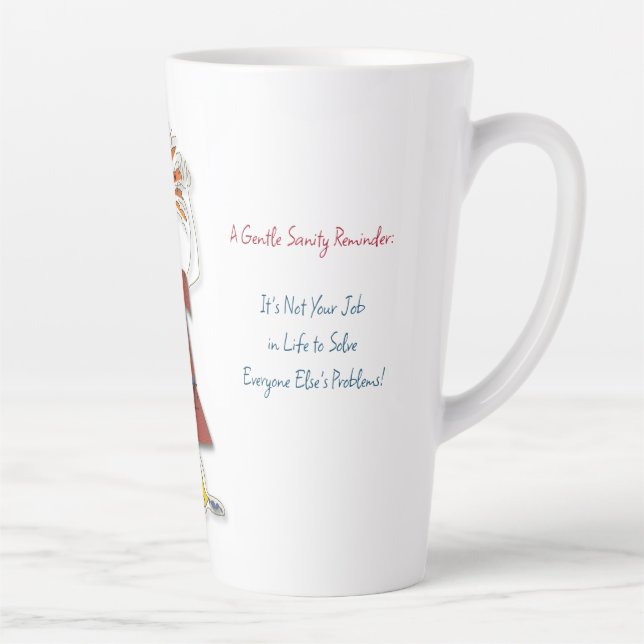 'Harriet' - Sanity Reminder Latte Mug (Droite)