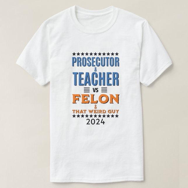 Harris VS Trump 2024 Procureur & Teacher tshirt (Design devant)