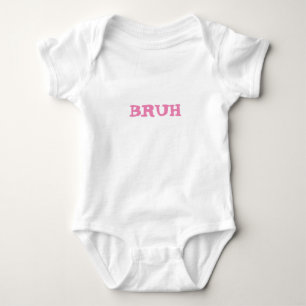 haut de corps bébé BRUH
