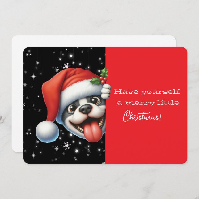 Have Yourself  Merry Little Christmas Grinning Dog (Devant / Derrière)