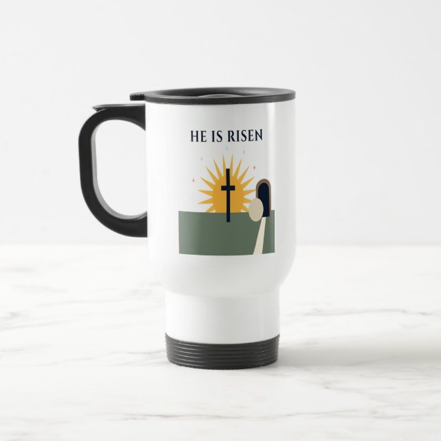 He Is Risen Easter 2026 Christian Travel Mug (Gauche)