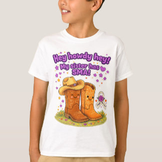 Hé, salut ! Ma sœur a une SMA ! T-shirt