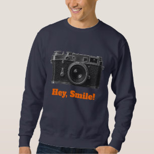 Hé, Sourire ! Sweatshirt Appareil Photo