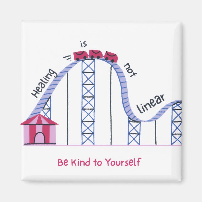 'Healing Isn't Linear' Cute Rollercoaster Magnet (Devant)