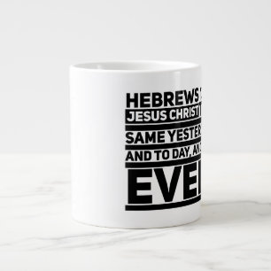 Hébreux 13:8 Jumbo Mug